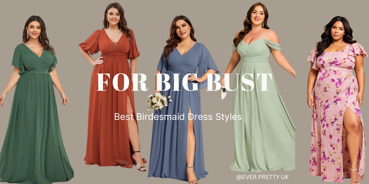 Bridesmaid Dresses for Big Bust