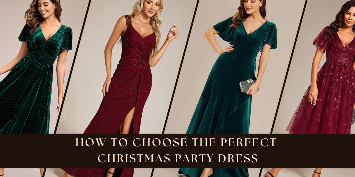 How to Choose the Perfect Christmas Party Dress: A Stylish Woman’s Guide