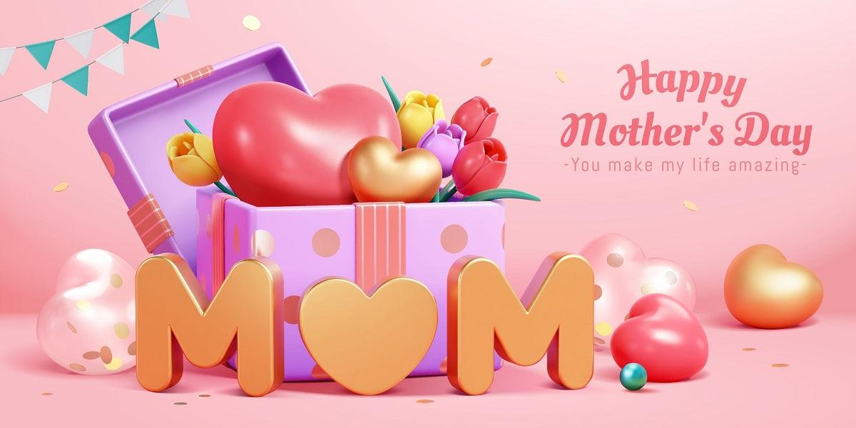 Happy Mother's Day 2024